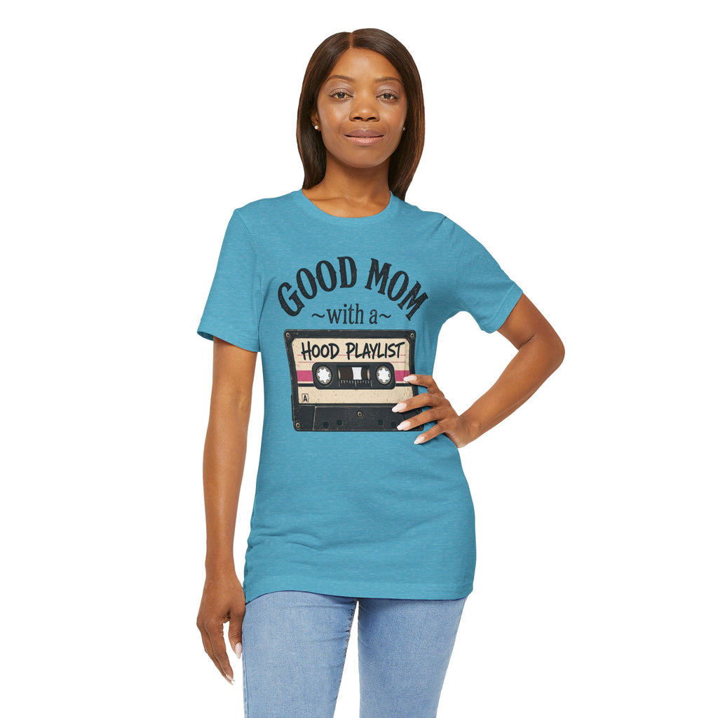 Good Mom With a Hood Playlist T-Shirt — Vintage Cassette Mother's Day Gift
