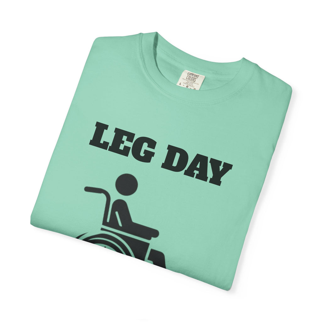 Leg Day wheelchair graphic T-shirt | fitness humor tee