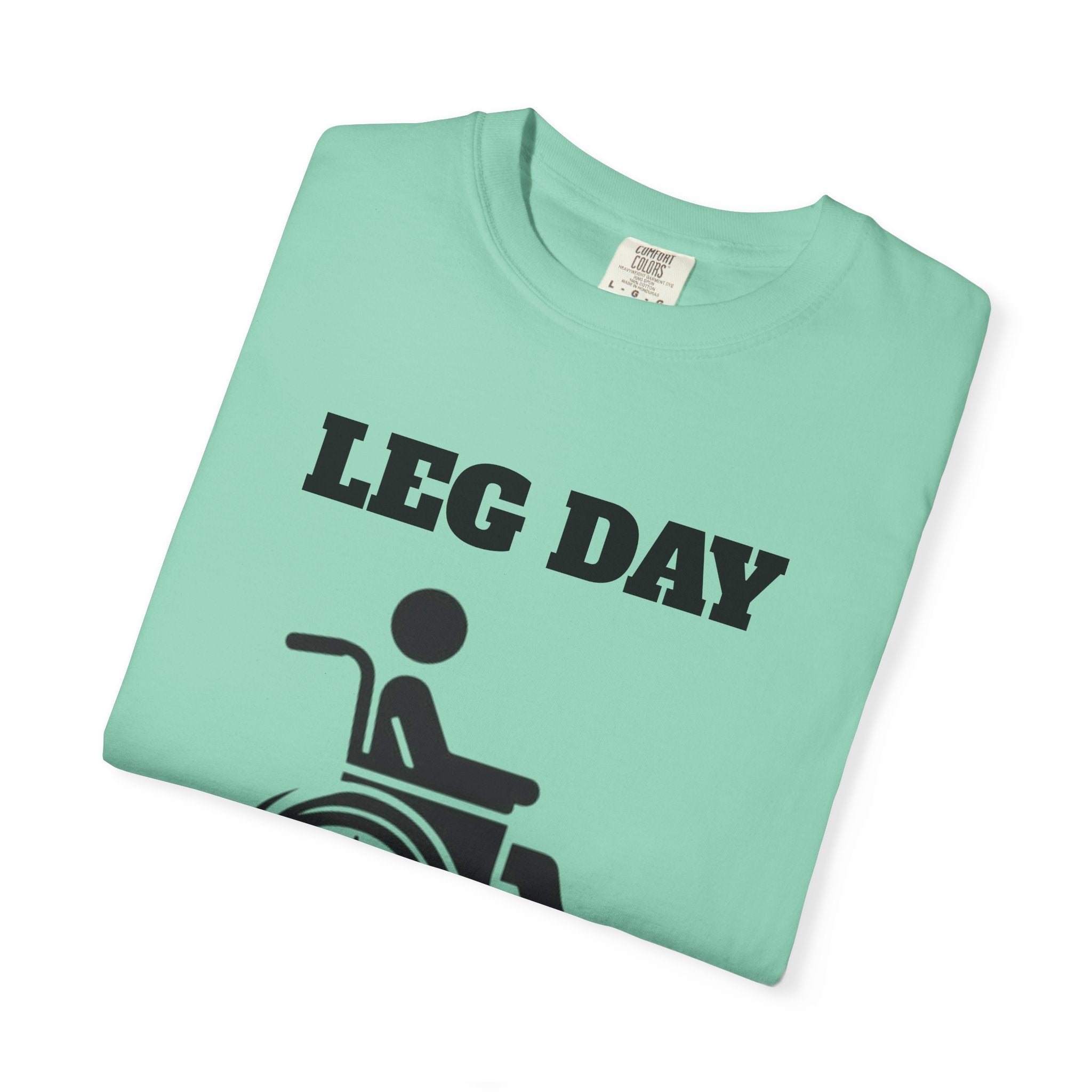 Leg Day wheelchair graphic T-shirt | fitness humor tee