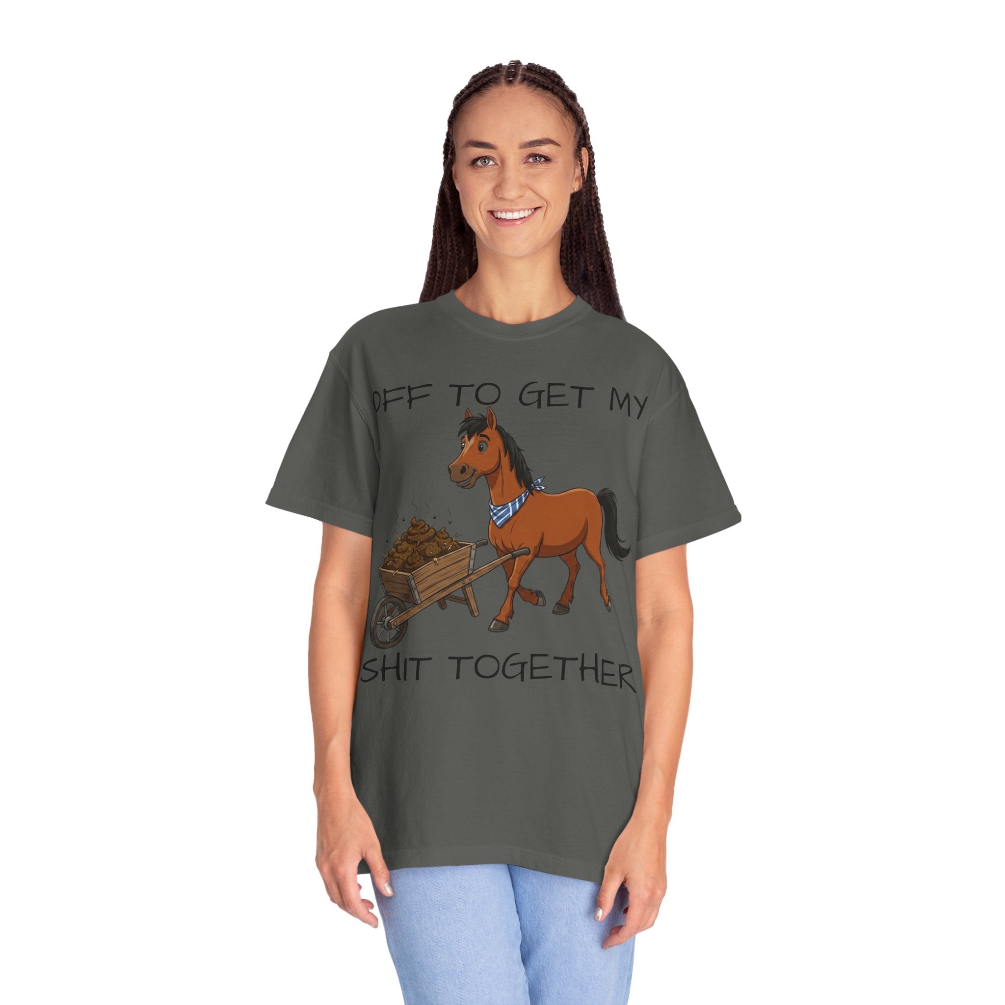 Off To Get My Shit Together Horse T-Shirt — Funny Farmer/Gardener Humor Tee