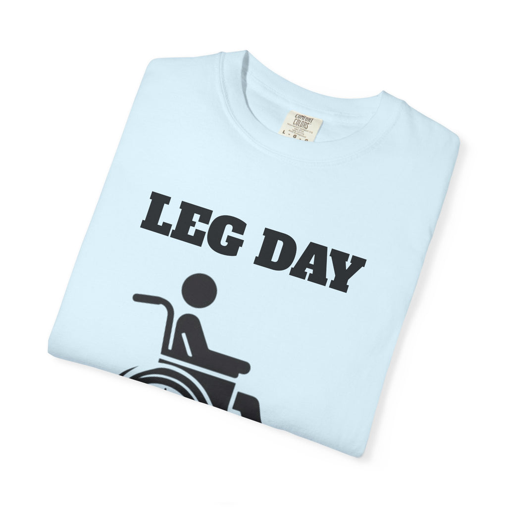 Leg Day wheelchair graphic T-shirt | fitness humor tee