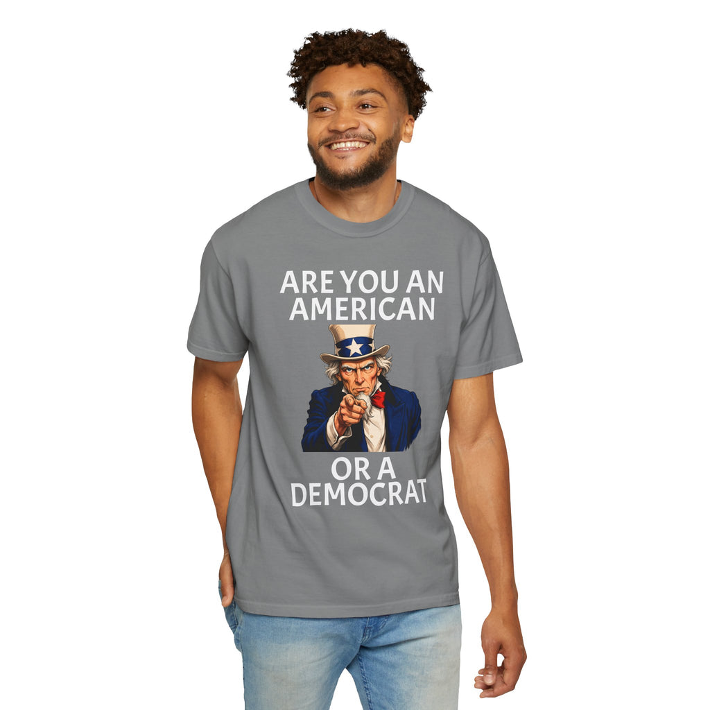 Patriotic 'Are You An American or a Democrat' T-Shirt