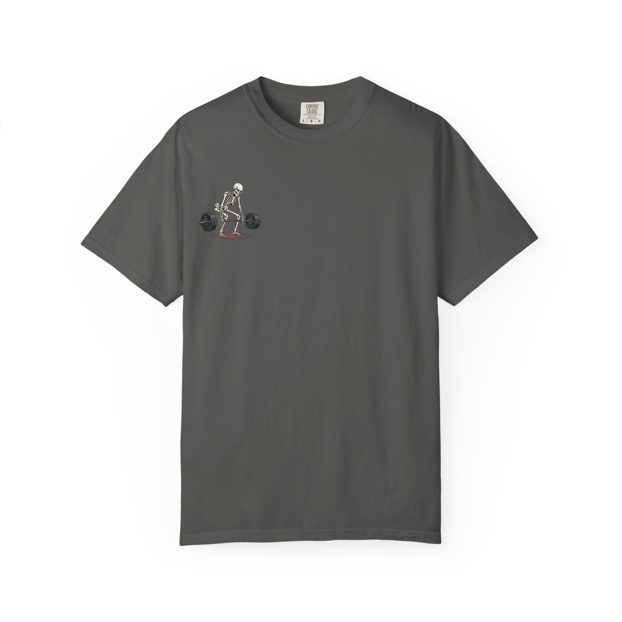 Skeleton Deadlift T-Shirt — “I’m Pickin’ Up What You’re Puttin’ Down” Gym Tee
