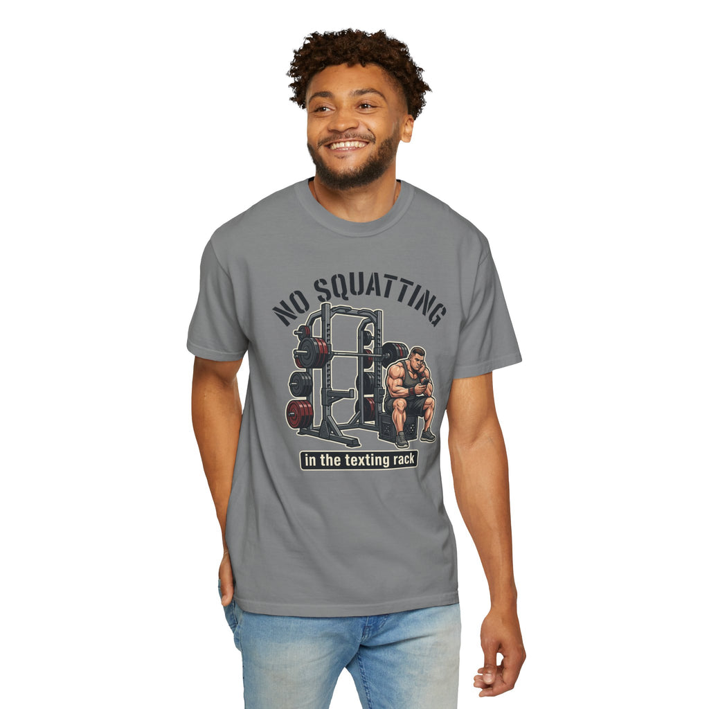 No Squatting in the Texting Rack T‑Shirt — Funny Gym Workout Tee