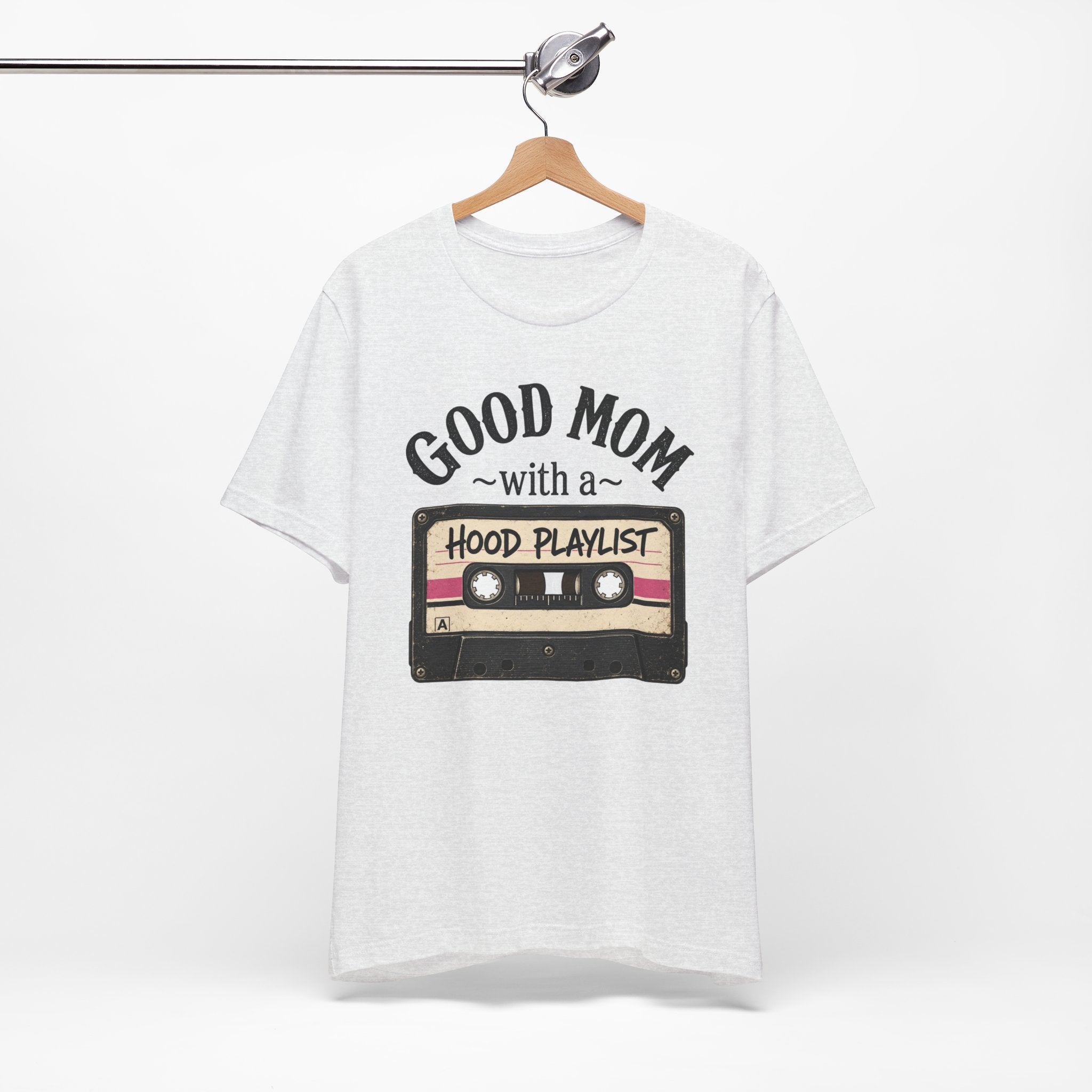 Good Mom With a Hood Playlist T-Shirt — Vintage Cassette Mother's Day Gift
