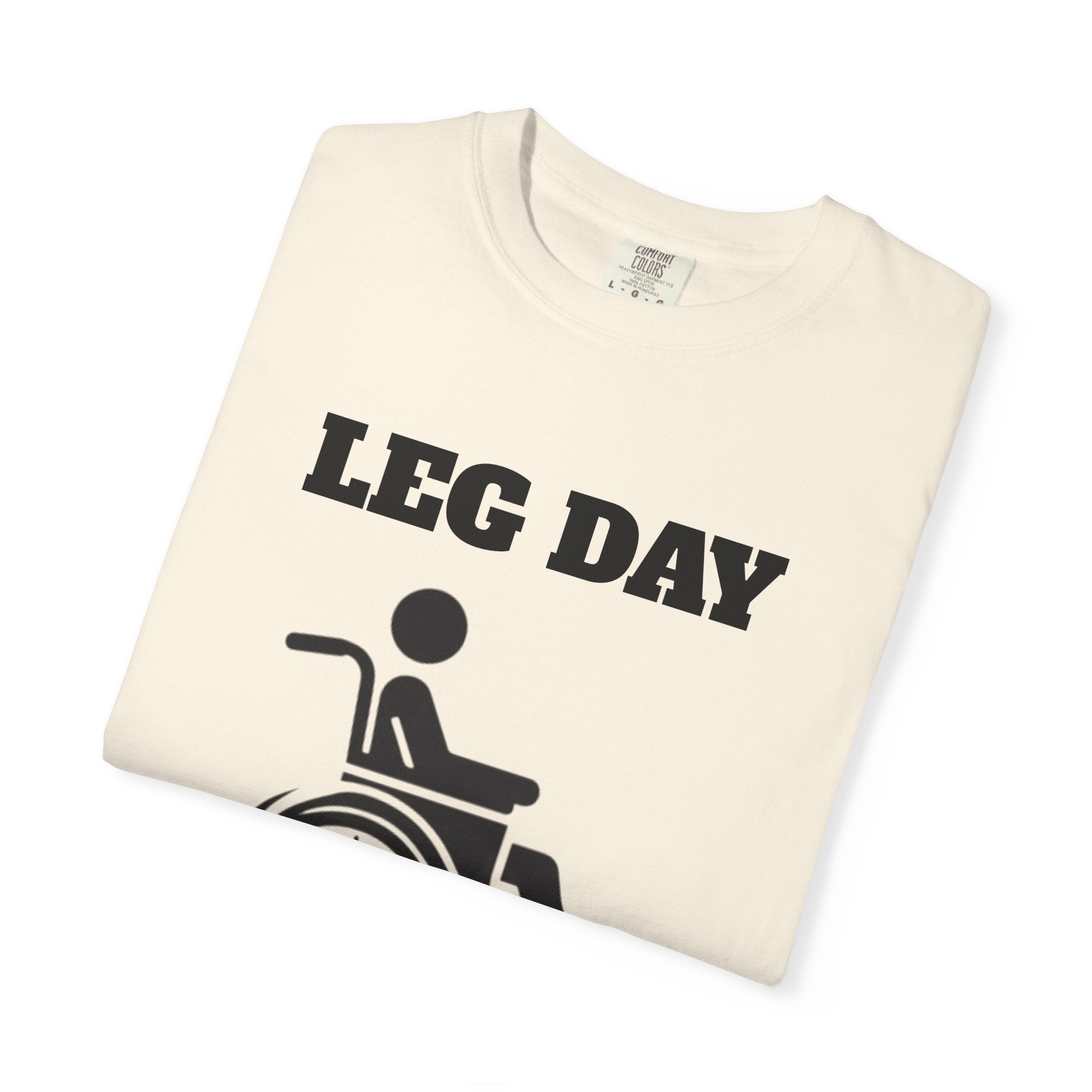 Leg Day wheelchair graphic T-shirt | fitness humor tee