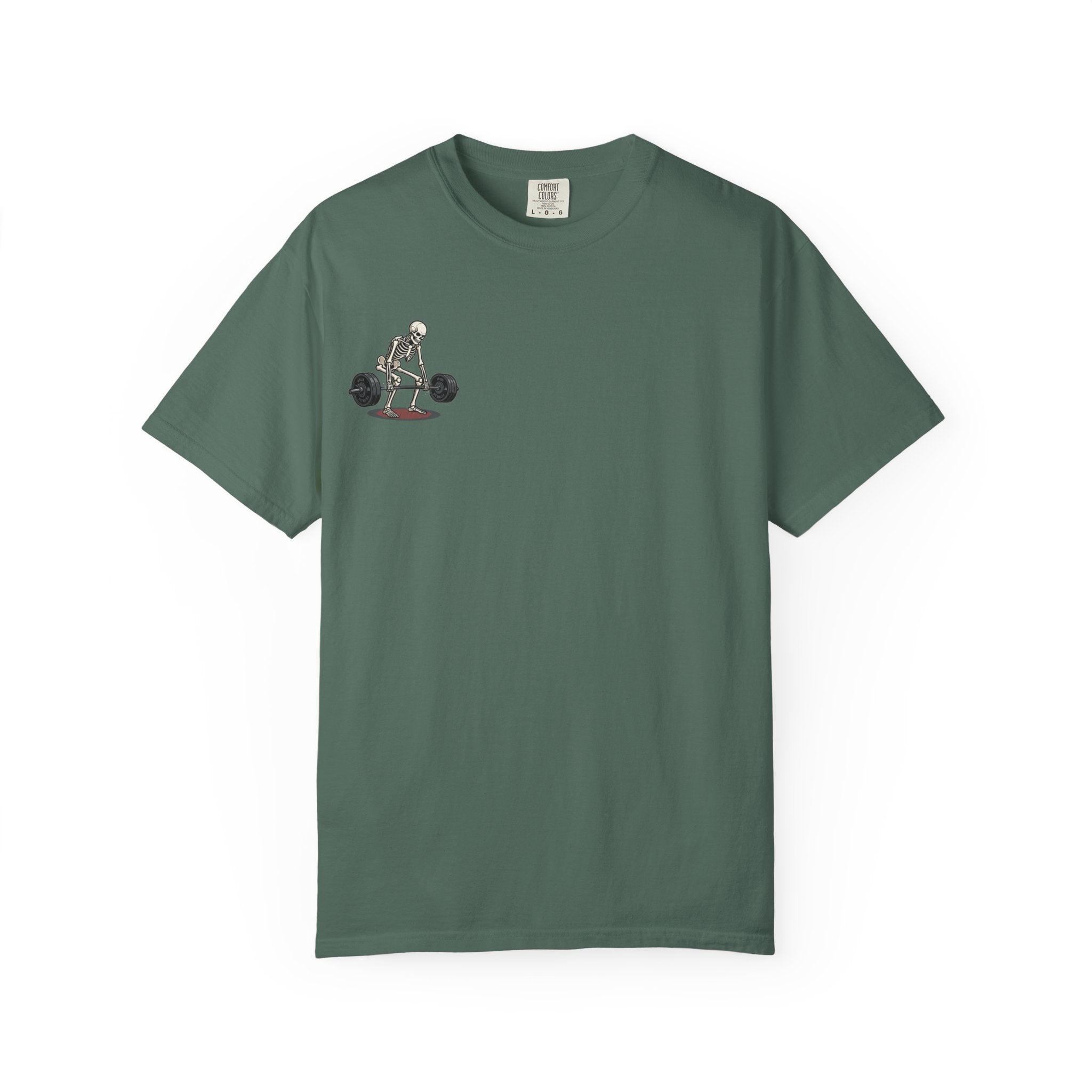 Skeleton Deadlift T-Shirt — “I’m Pickin’ Up What You’re Puttin’ Down” Gym Tee