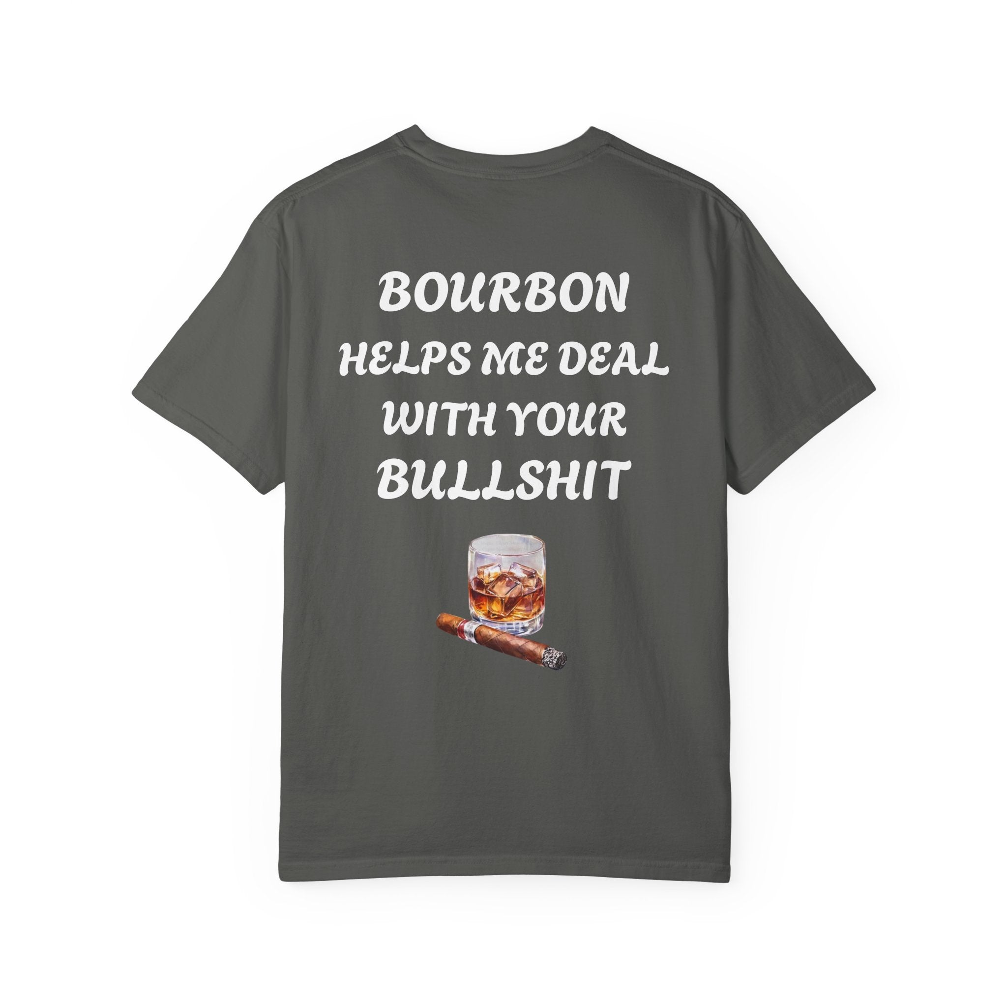Bourbon Helps Me Deal With Your Bullshit T-shirt | Whiskey Glass & Cigar Tee