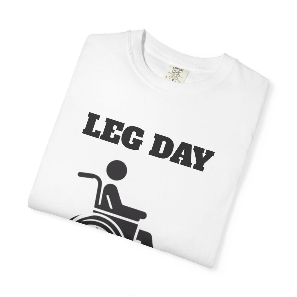 Leg Day wheelchair graphic T-shirt | fitness humor tee