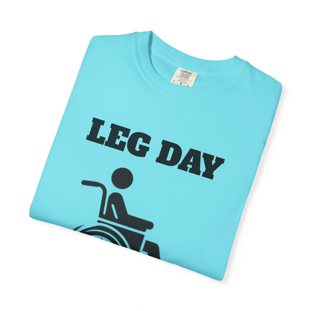 Leg Day wheelchair graphic T-shirt | fitness humor tee