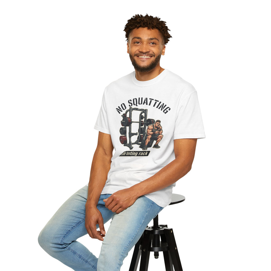 No Squatting in the Texting Rack T‑Shirt — Funny Gym Workout Tee