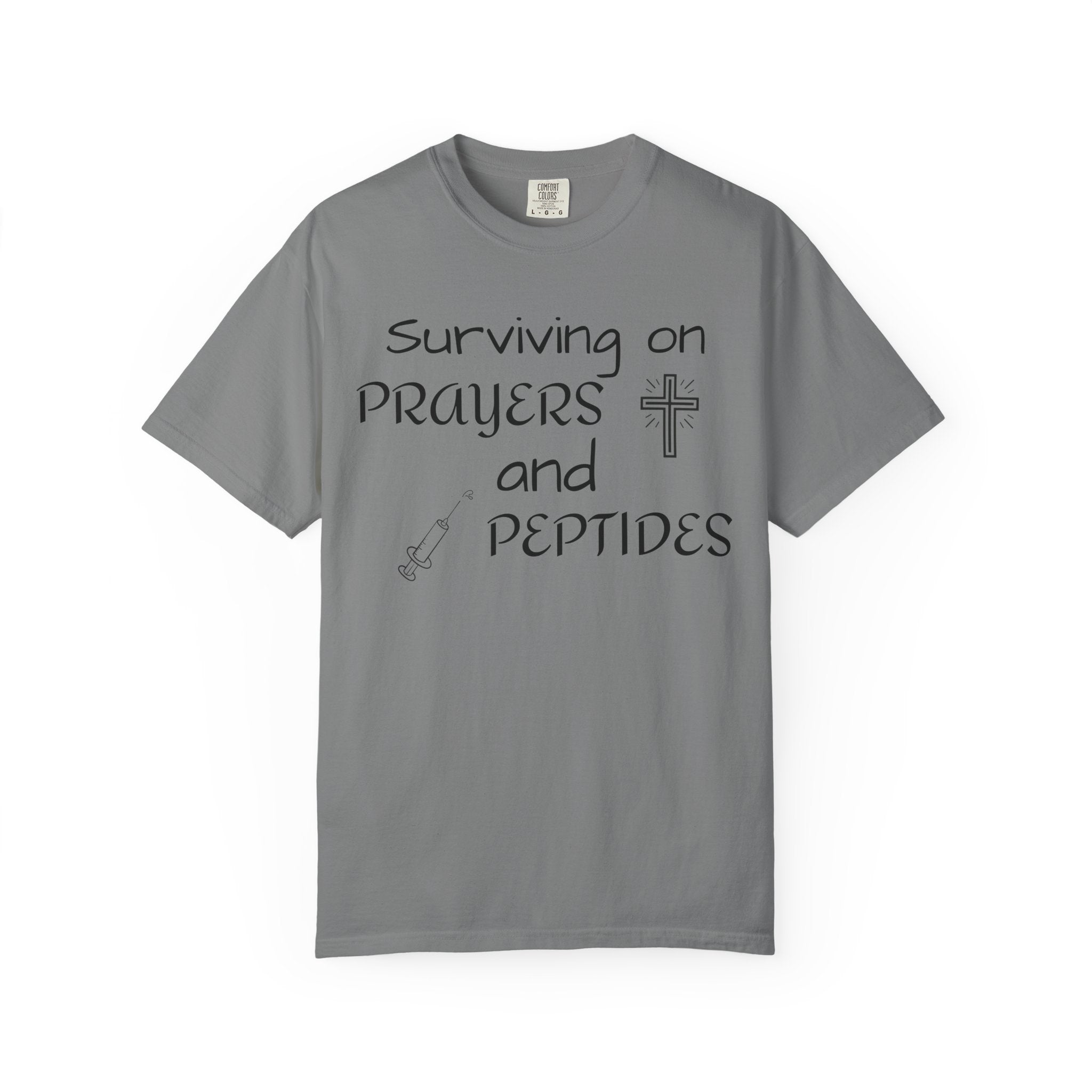 Surviving on Prayers and Peptides T-Shirt | peptides tee