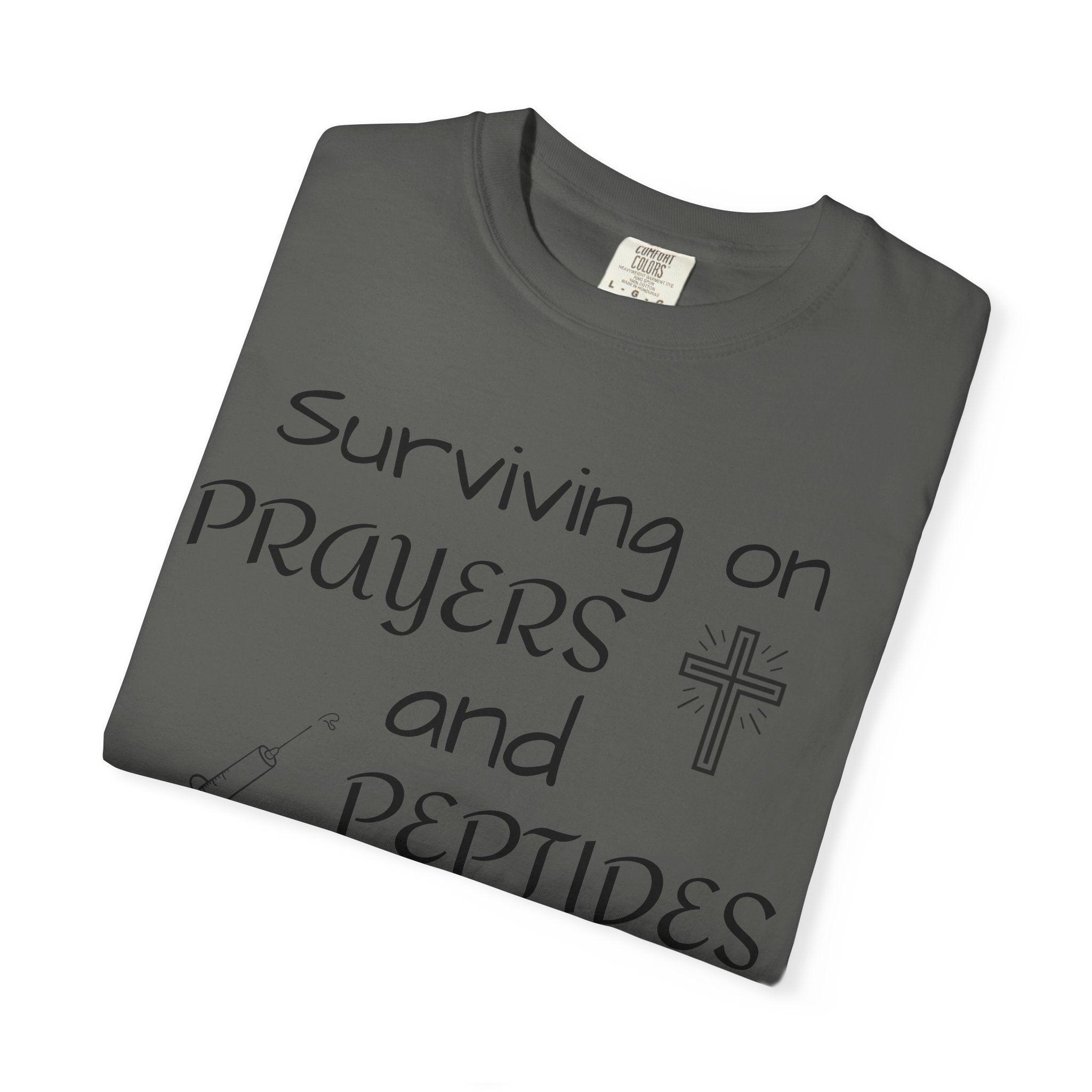 Surviving on Prayers and Peptides T-Shirt | peptides tee