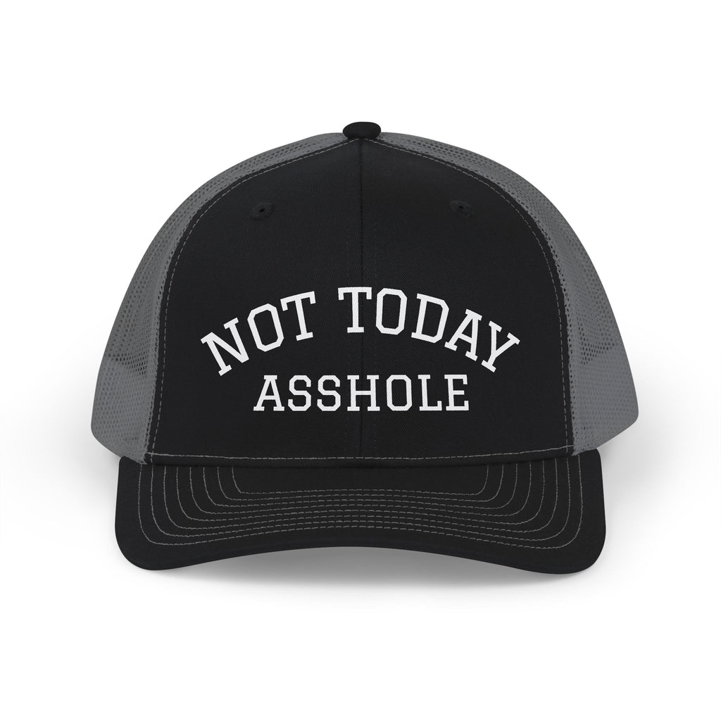 Trucker Cap — "Not Today Asshole" Mesh Snapback