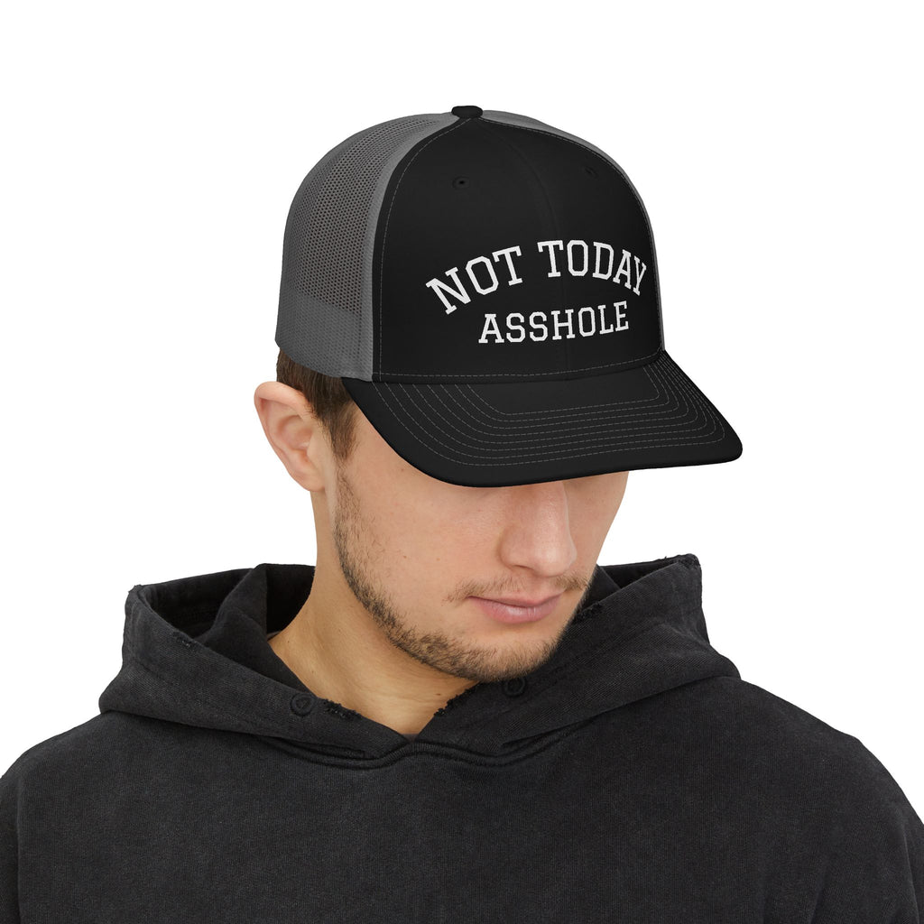 Trucker Cap — "Not Today Asshole" Mesh Snapback