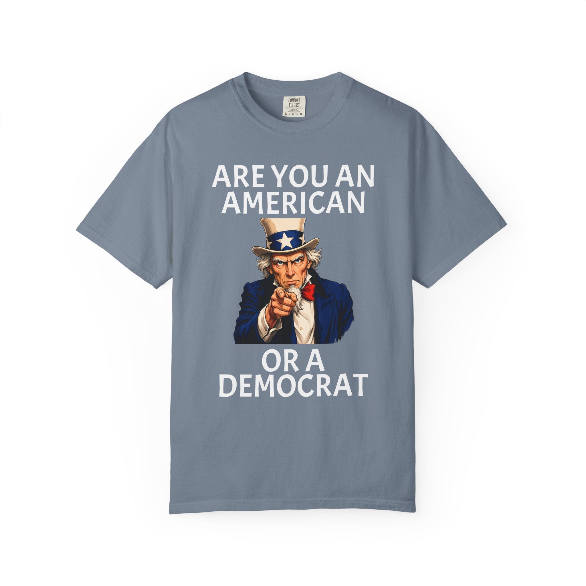 Patriotic 'Are You An American or a Democrat' T-Shirt