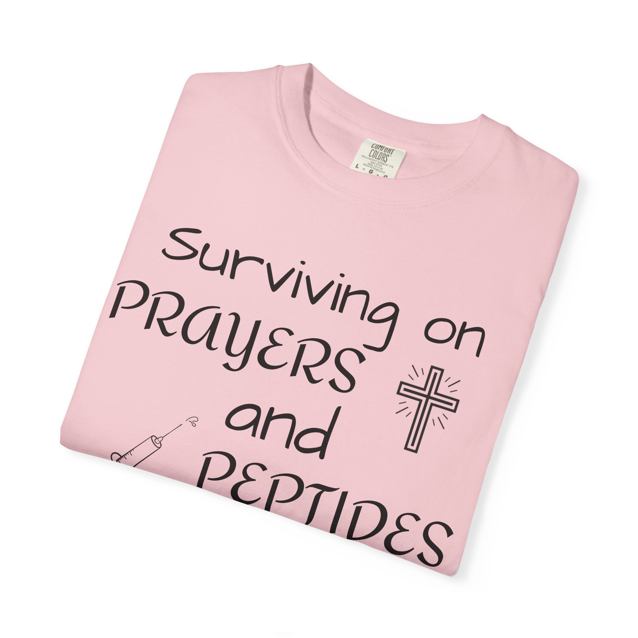 Surviving on Prayers and Peptides T-Shirt | peptides tee