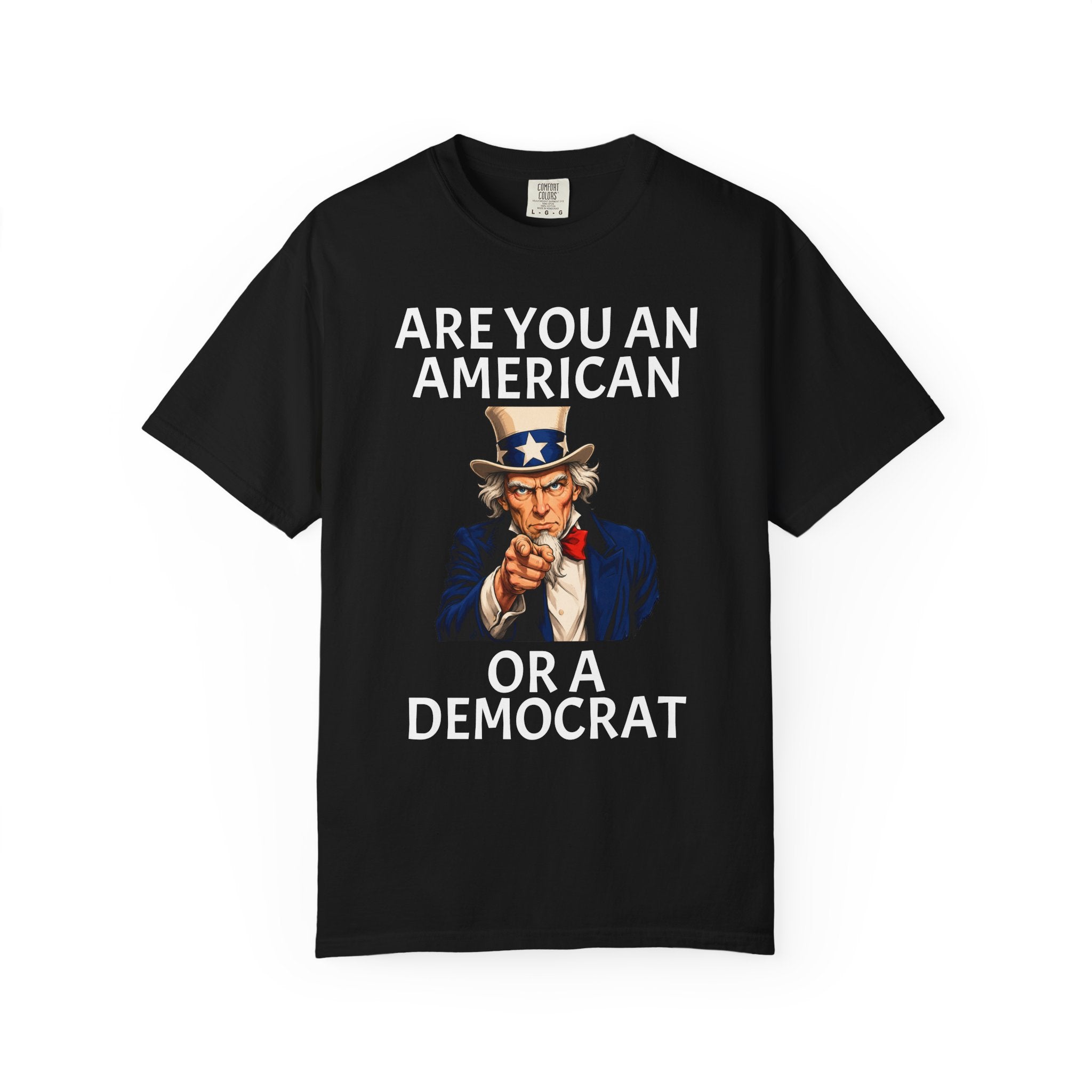 Patriotic 'Are You An American or a Democrat' T-Shirt