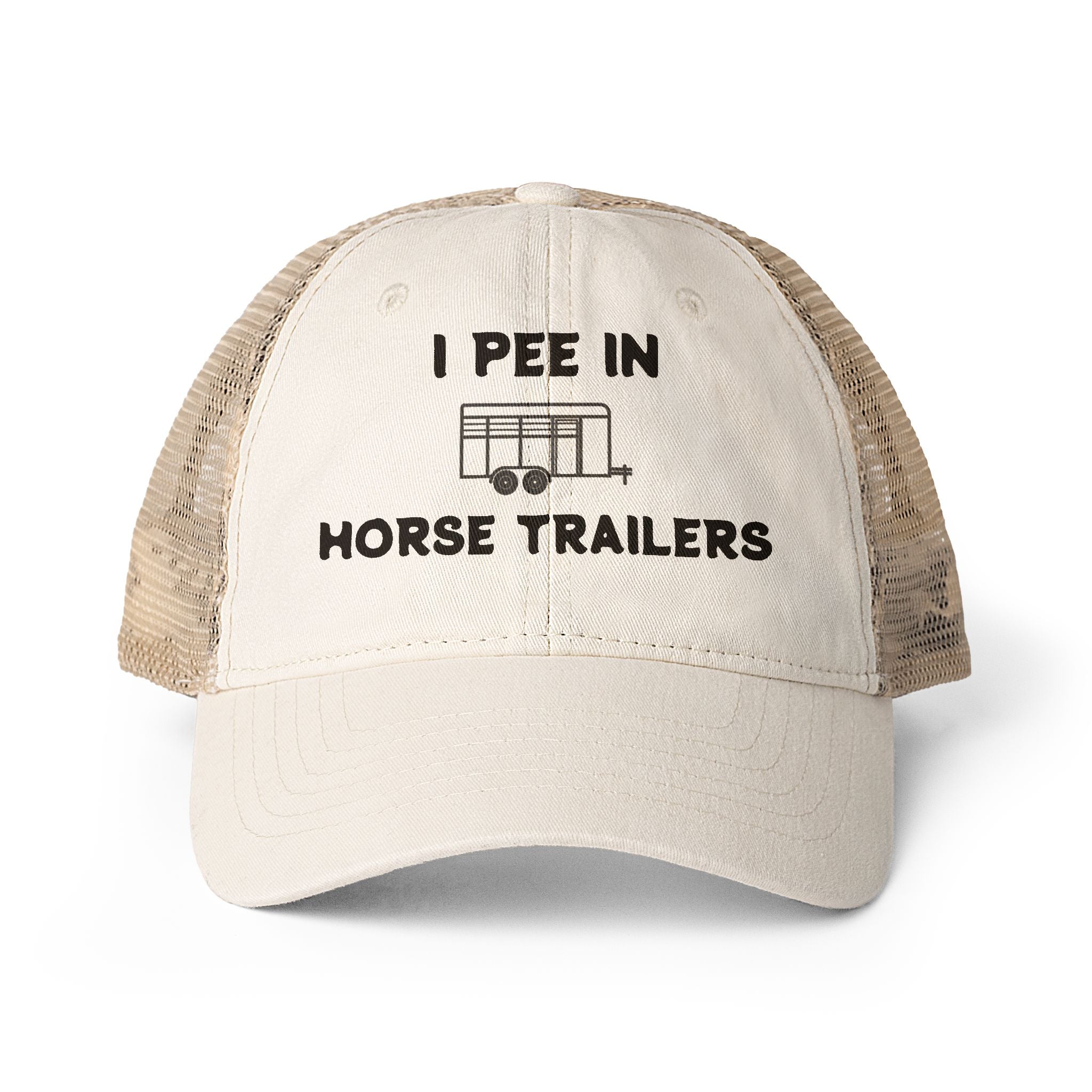 I pee in horse trailers, funny horse hat, horse, hat