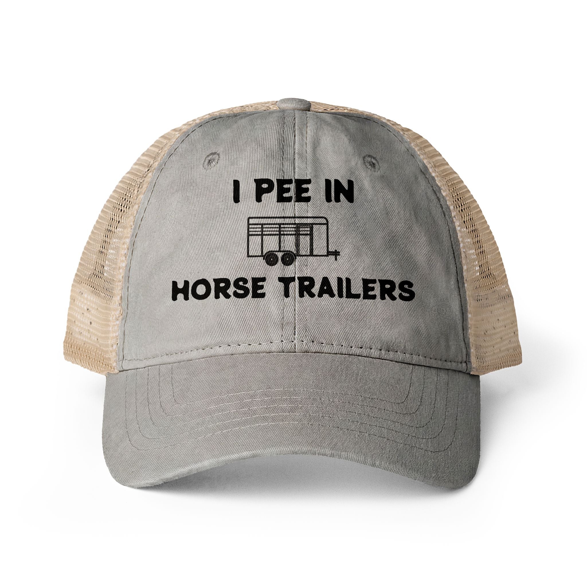 I pee in horse trailers, funny horse hat, horse, hat