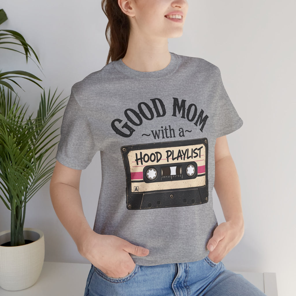 Good Mom With a Hood Playlist T-Shirt — Vintage Cassette Mother's Day Gift