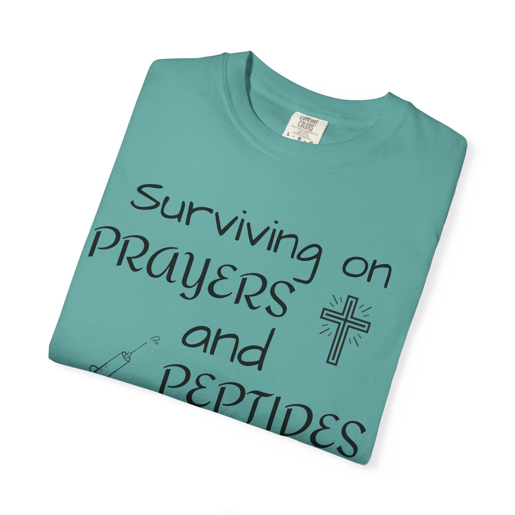 Surviving on Prayers and Peptides T-Shirt | peptides tee