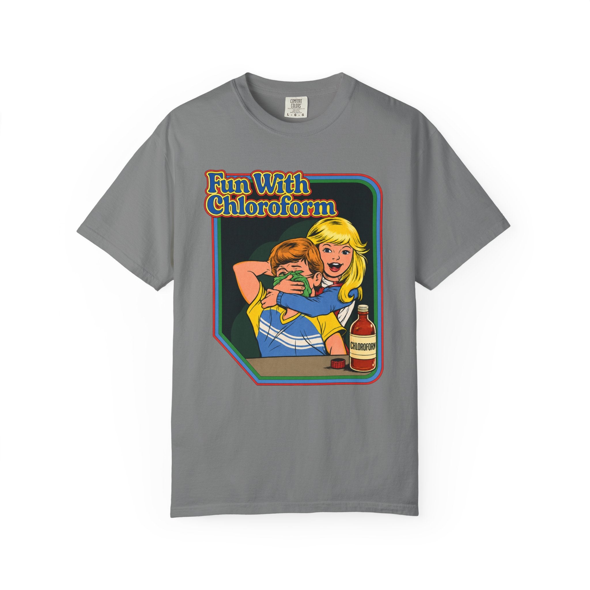 T-Shirt — "Fun With Chloroform" Retro Dark Humor Graphic Tee