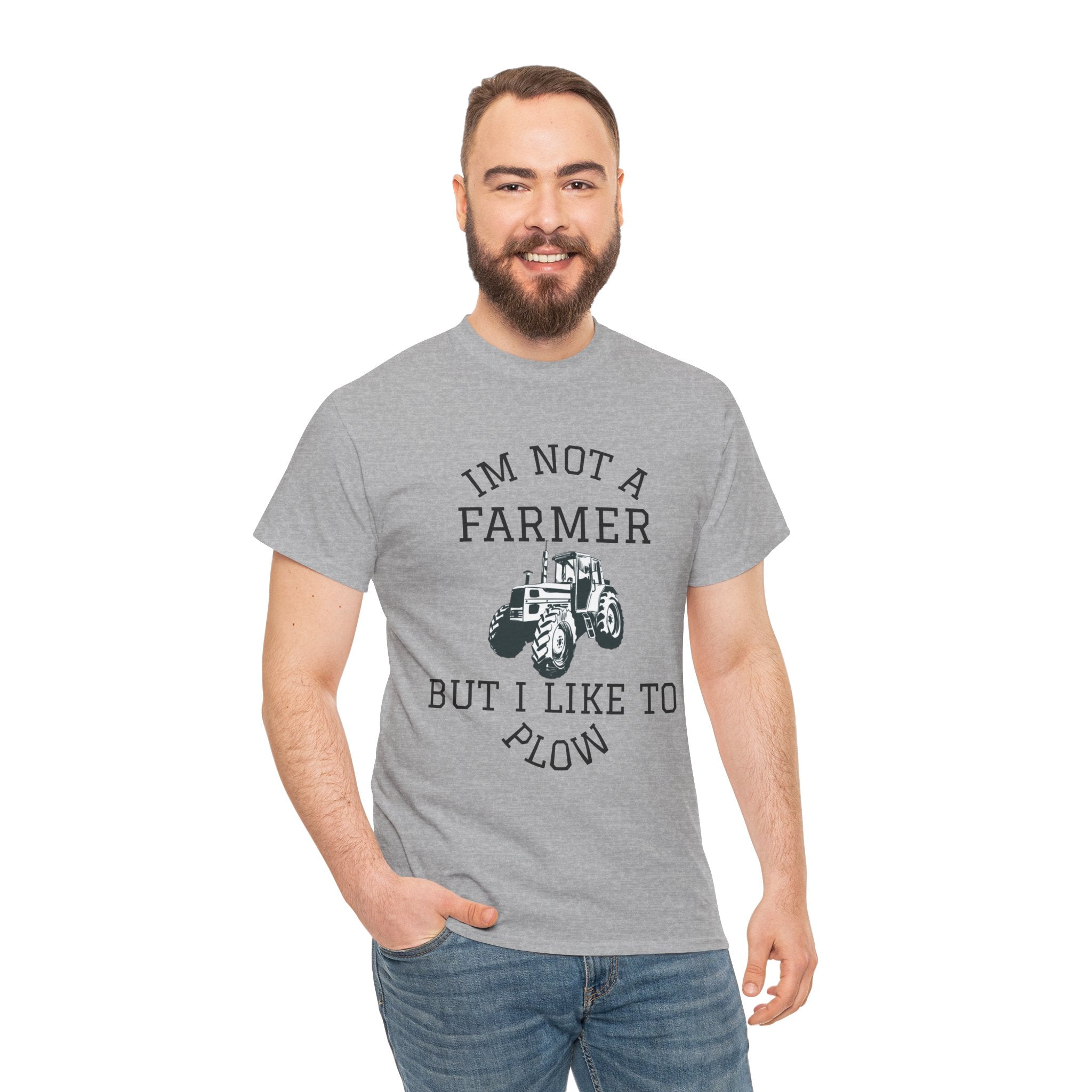 I'm Not a Farmer But I Like to Plow T-Shirt | Tractor Farming Graphic