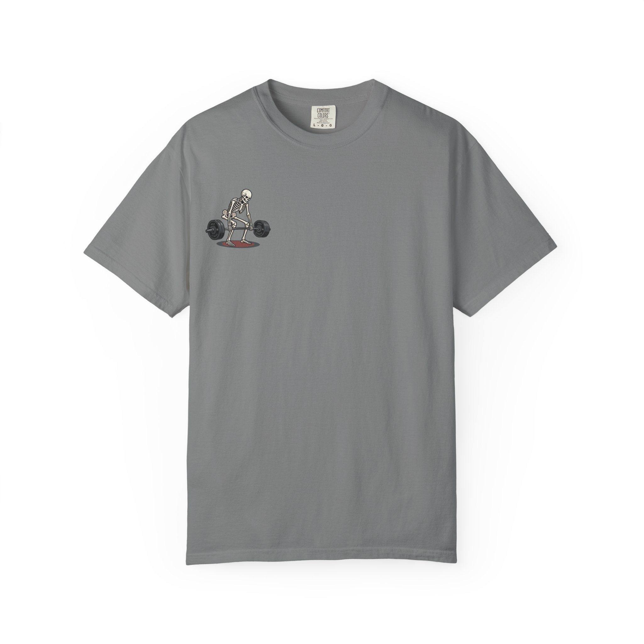 Skeleton Deadlift T-Shirt — “I’m Pickin’ Up What You’re Puttin’ Down” Gym Tee