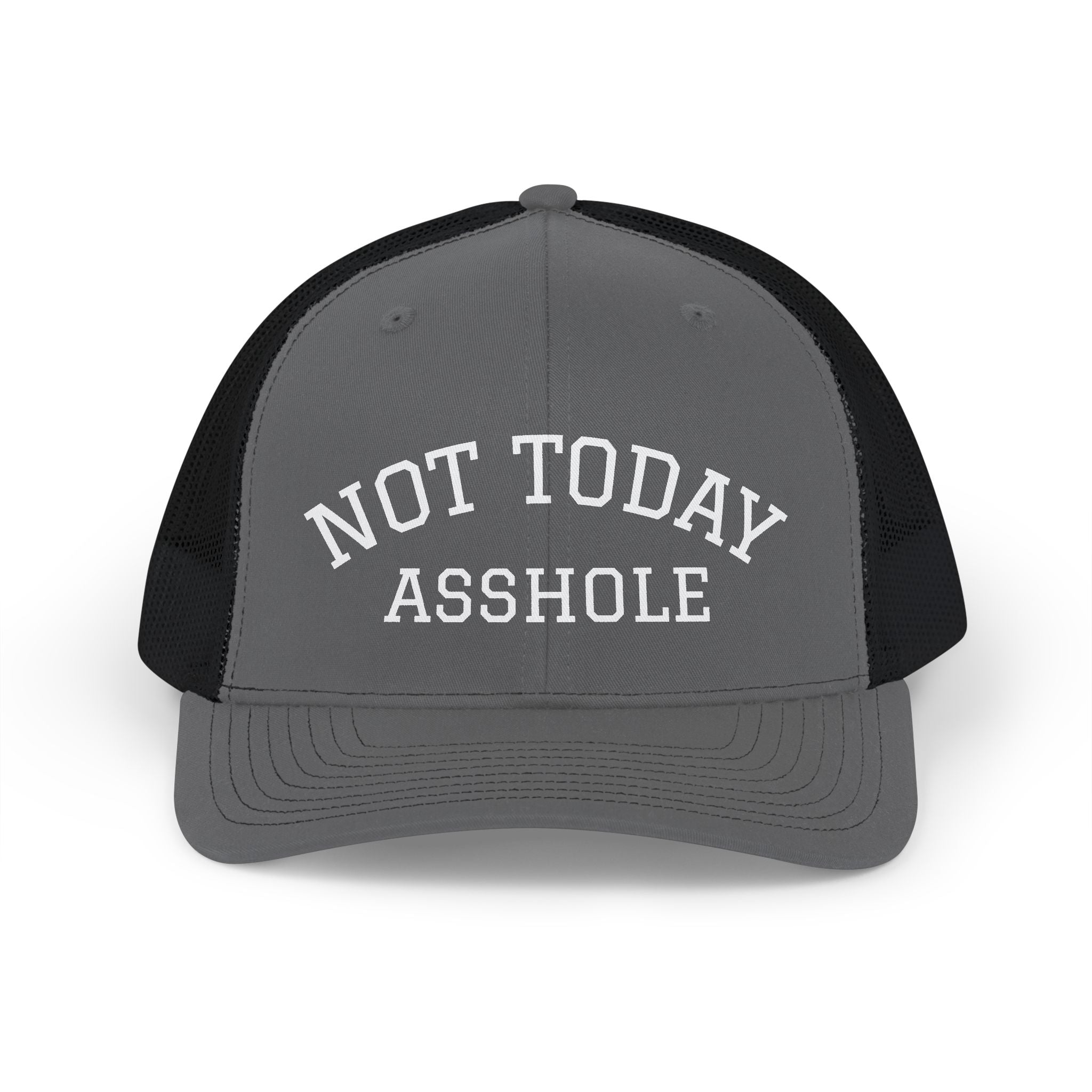 Trucker Cap — "Not Today Asshole" Mesh Snapback