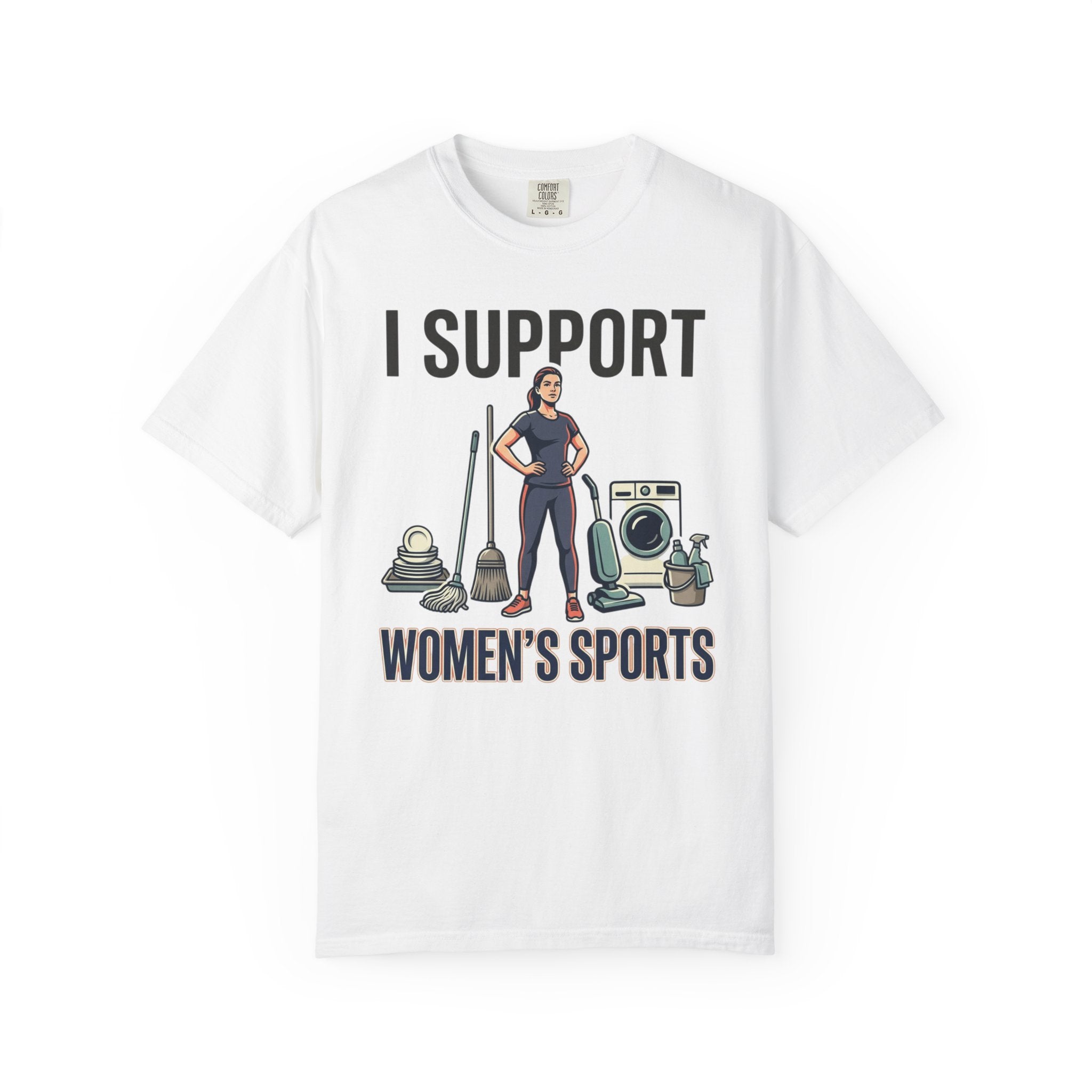 T-Shirt — I Support Women's Sports (Feminist Humor Tee)