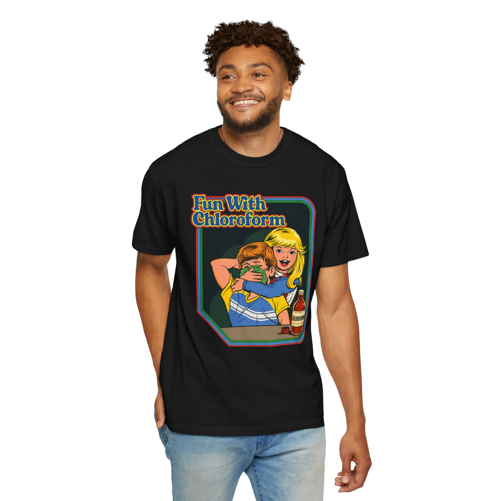 T-Shirt — "Fun With Chloroform" Retro Dark Humor Graphic Tee