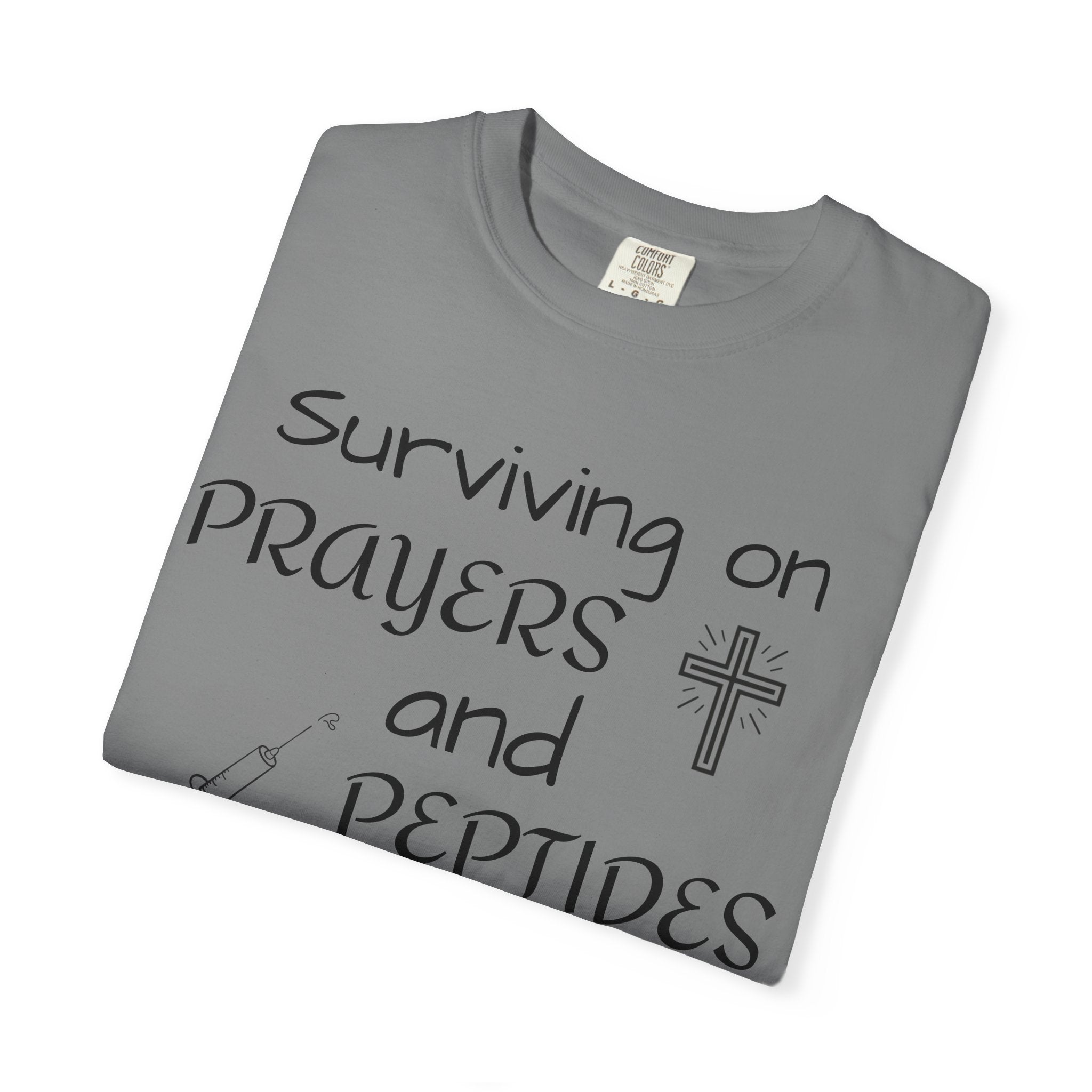Surviving on Prayers and Peptides T-Shirt | peptides tee