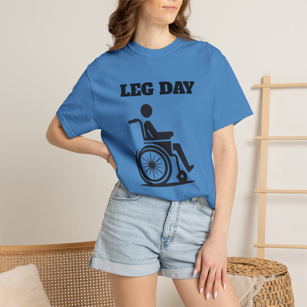 Leg Day wheelchair graphic T-shirt | fitness humor tee