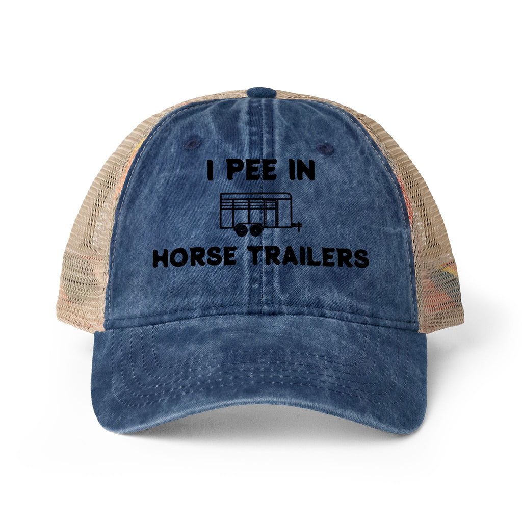 I pee in horse trailers, funny horse hat, horse, hat