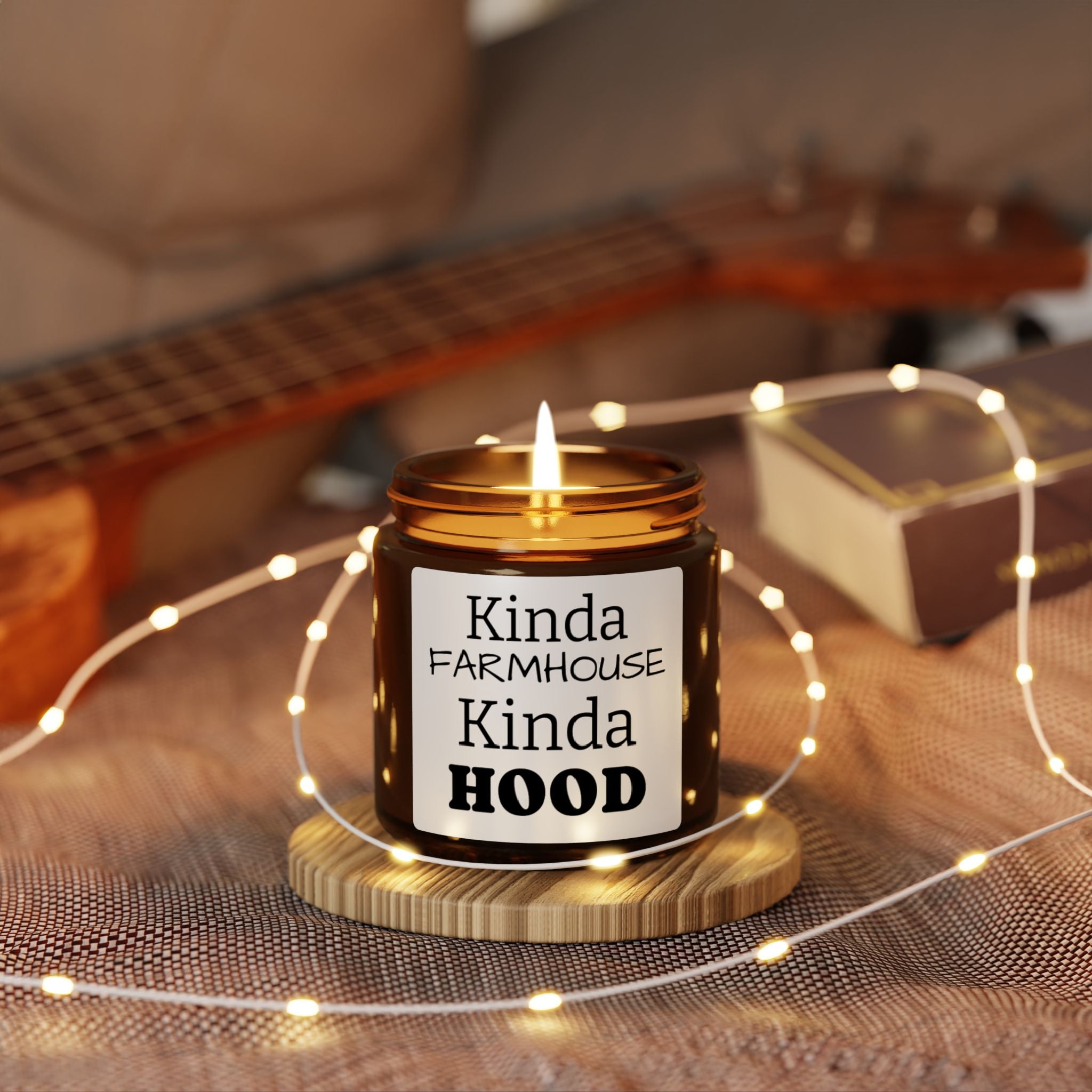 Kinda Farmhouse Kinda Hood Candle | Farmhouse Candle