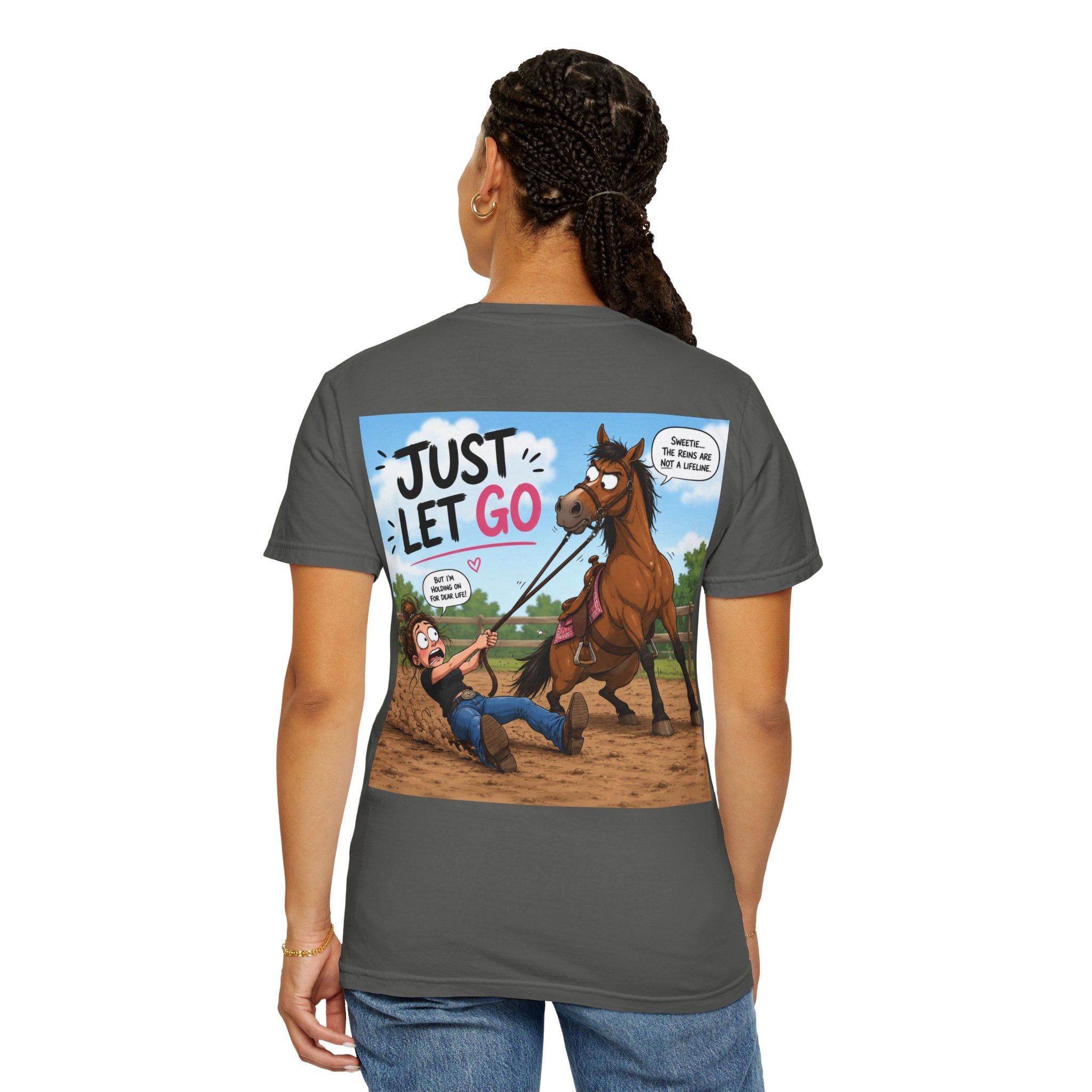 Just Let Go/funny horse tee shirt
