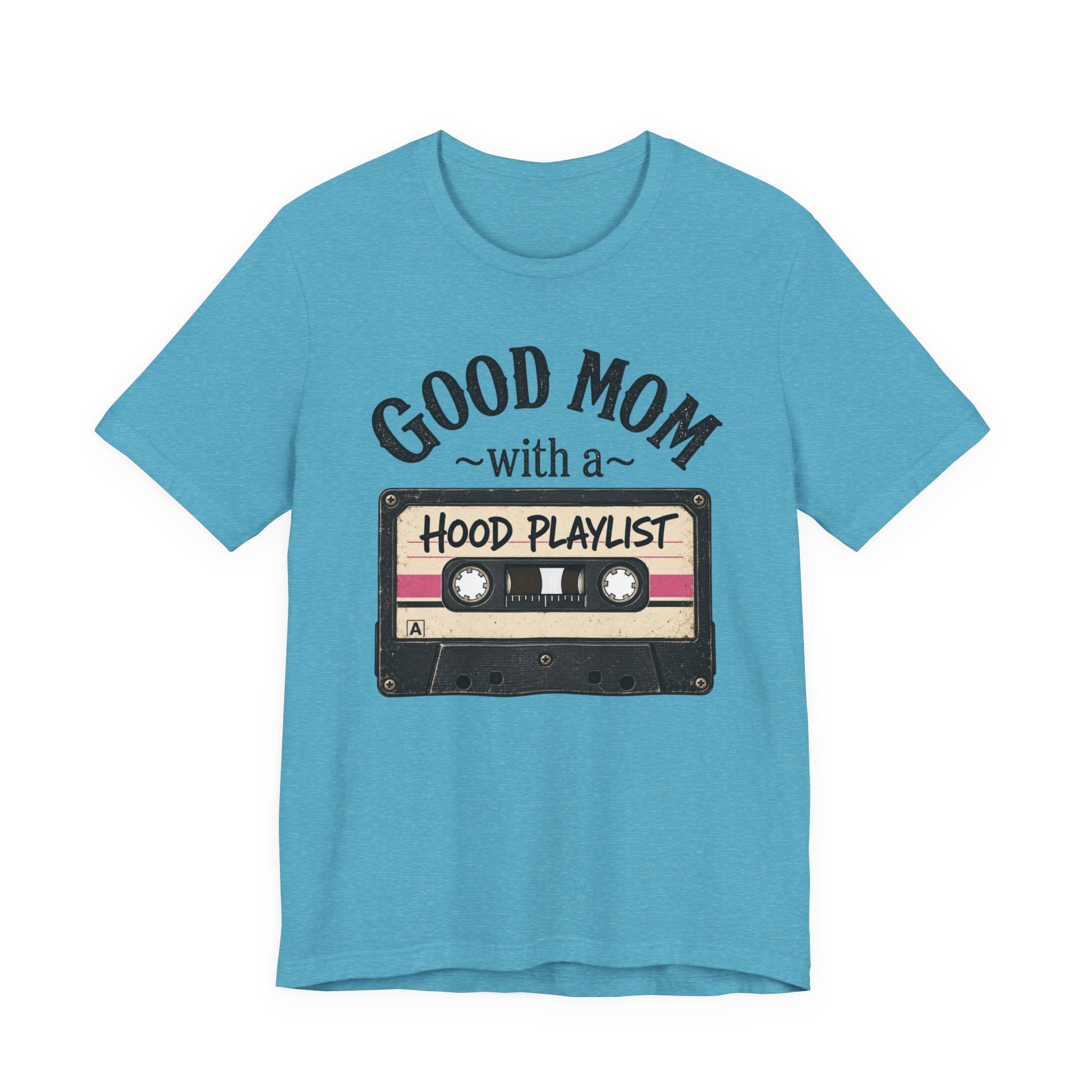 Good Mom With a Hood Playlist T-Shirt — Vintage Cassette Mother's Day Gift